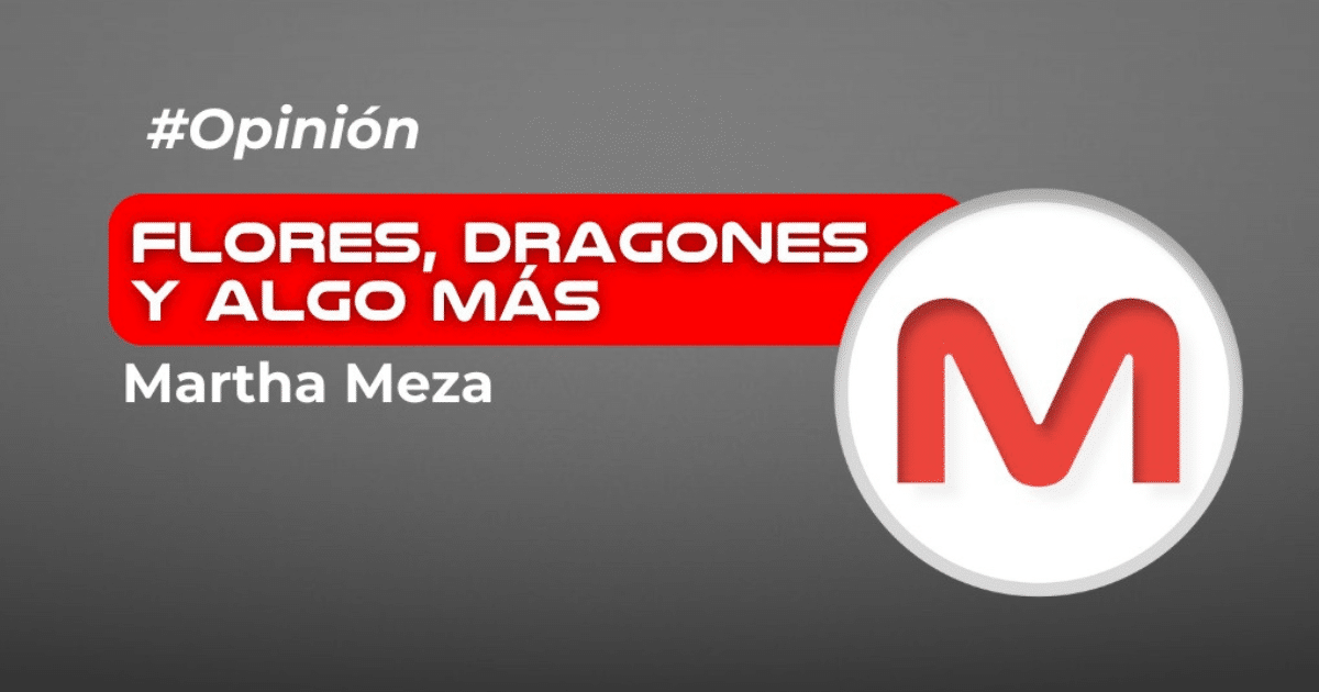 Flores, dragones y algo más…