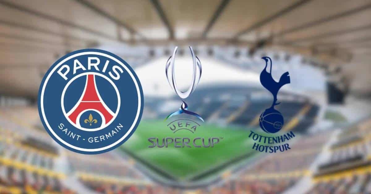 Supercopa de Europa 2025 PSG vs Tottenham fecha del partido