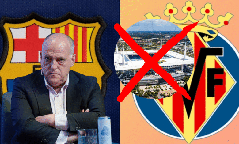Fracaso en Miami LaLiga cancela el partido entre Barcelona y Villarreal tras una ola de oposición y presiones políticas