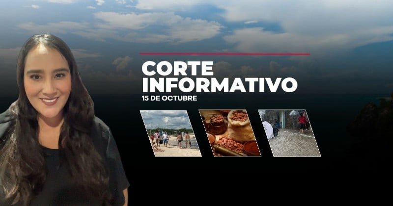 Corte Informativo 15 de octubre