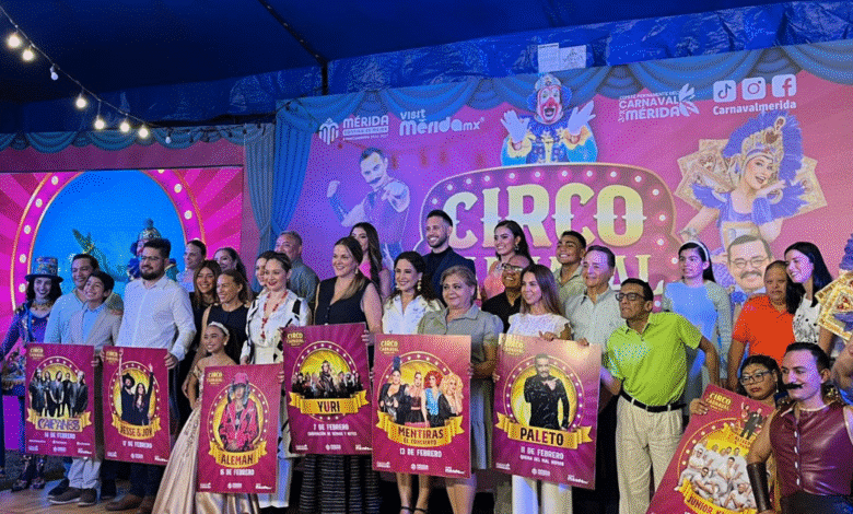 conoce los artistas y conciertos del circo carnaval mérida 2026