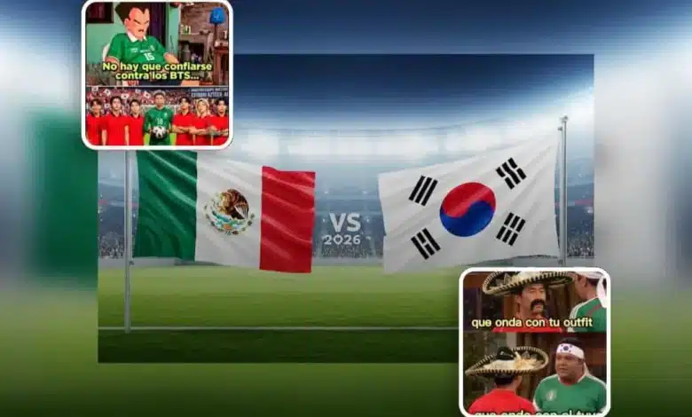 méxico vs corea del sur los mejores memes inundan las redes antes del partido del mundial 2026