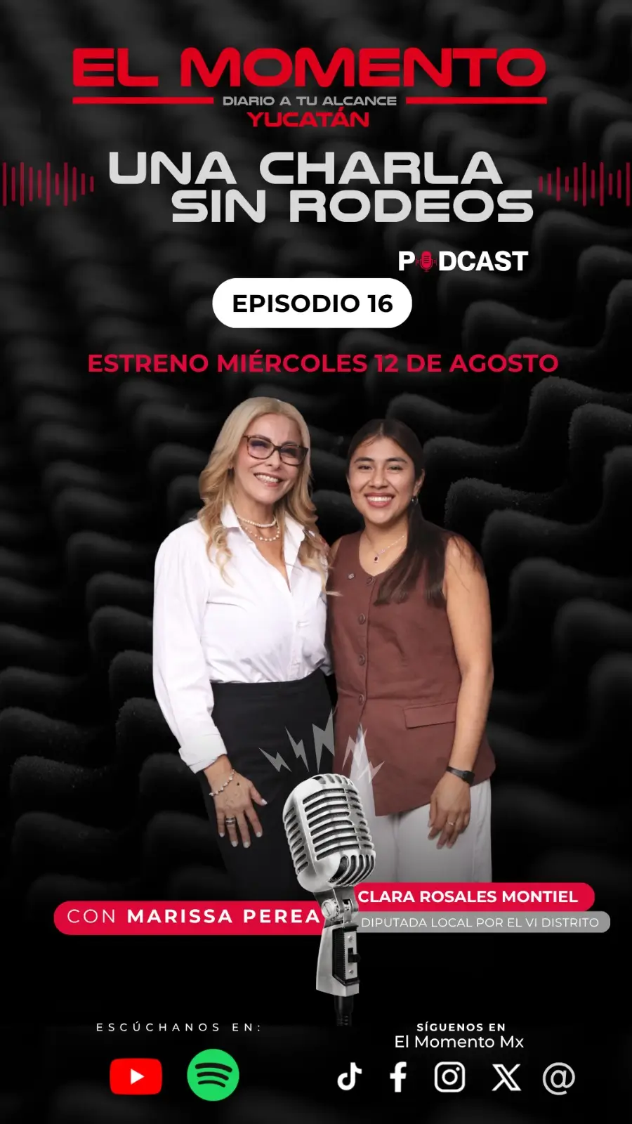 Una charla sin rodeos - Podcast El Momento Yucatán